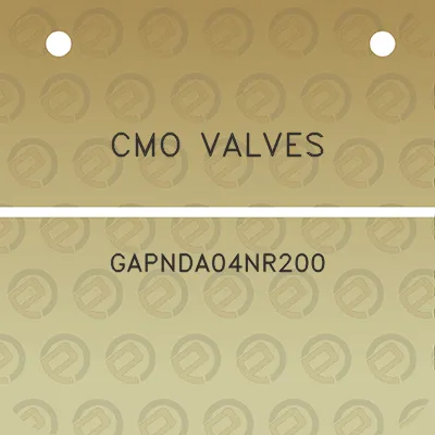 cmo-valves-gapnda04nr200