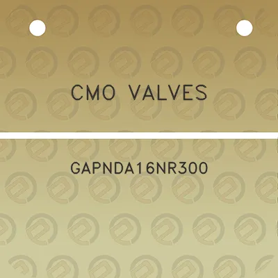 cmo-valves-gapnda16nr300