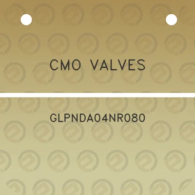 cmo-valves-glpnda04nr080