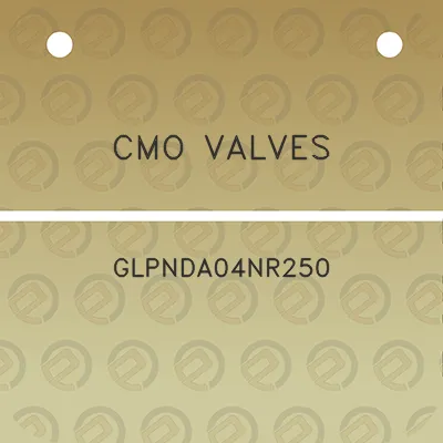 cmo-valves-glpnda04nr250