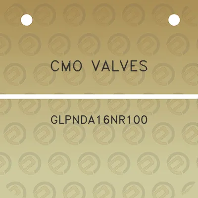 cmo-valves-glpnda16nr100