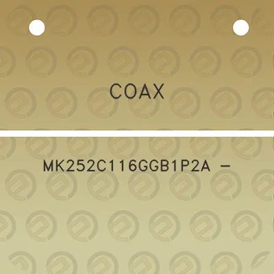 coax-mk252c116ggb1p2a