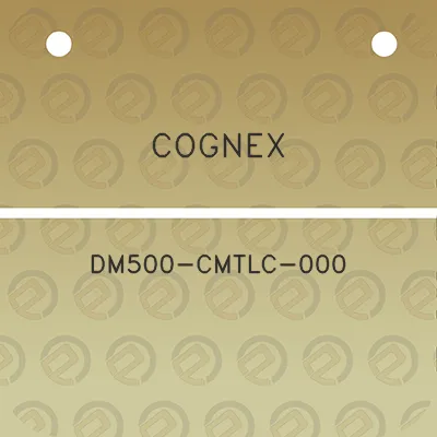 cognex-dm500-cmtlc-000