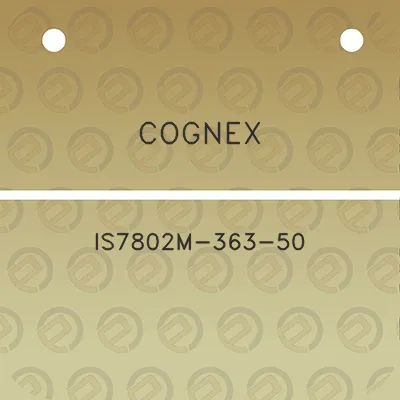 cognex-is7802m-363-50