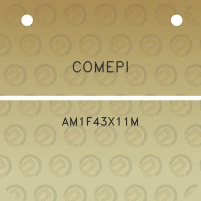 comepi-am1f43x11m