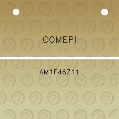 comepi-am1f46z11