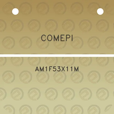 comepi-am1f53x11m