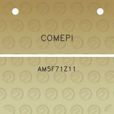 comepi-am5f71z11