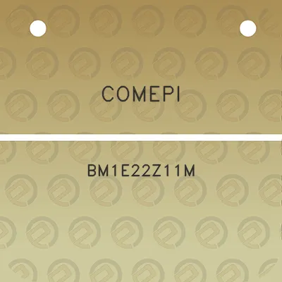 comepi-bm1e22z11m