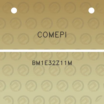 comepi-bm1e32z11m