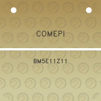 comepi-bm5e11z11