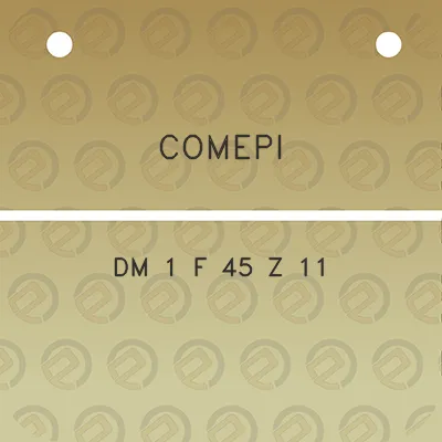 comepi-dm-1-f-45-z-11