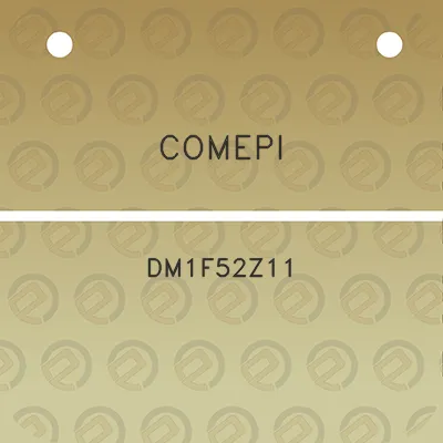 comepi-dm1f52z11