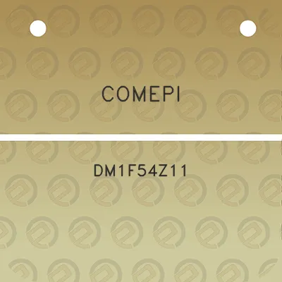 comepi-dm1f54z11