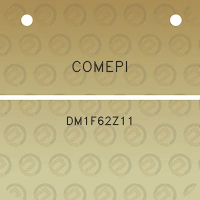 comepi-dm1f62z11