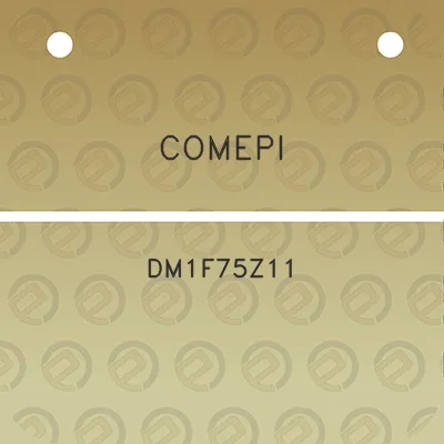 comepi-dm1f75z11