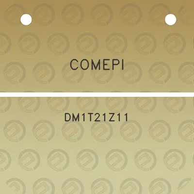 comepi-dm1t21z11