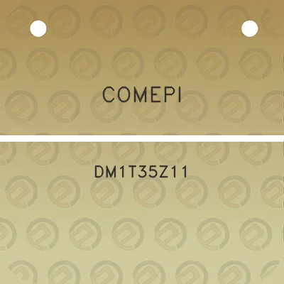 comepi-dm1t35z11