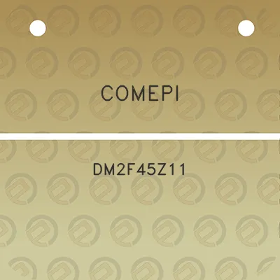 comepi-dm2f45z11