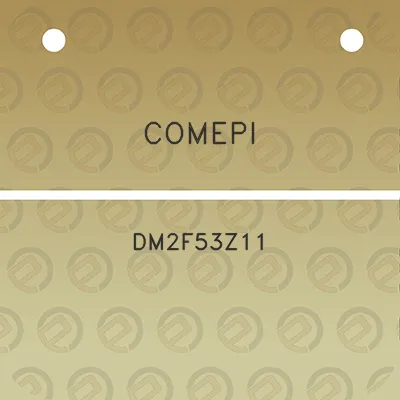 comepi-dm2f53z11