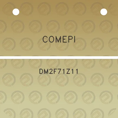 comepi-dm2f71z11