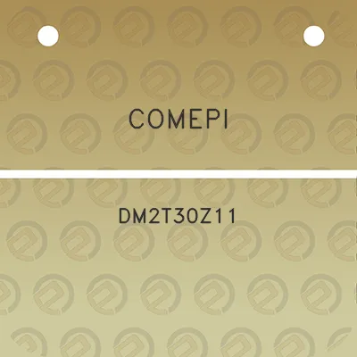 comepi-dm2t30z11