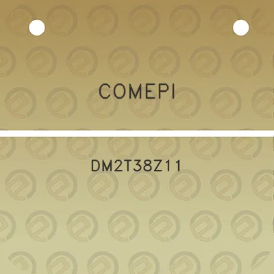 comepi-dm2t38z11