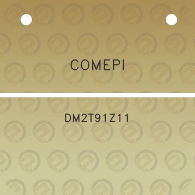 comepi-dm2t91z11