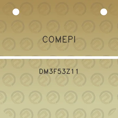 comepi-dm3f53z11