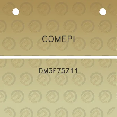 comepi-dm3f75z11