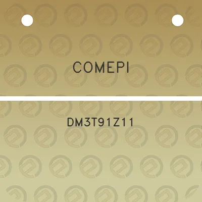 comepi-dm3t91z11