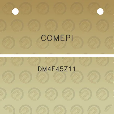 comepi-dm4f45z11