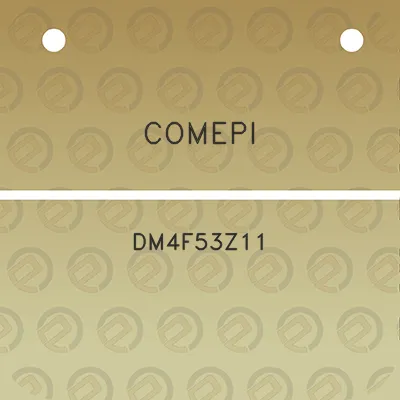 comepi-dm4f53z11