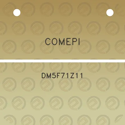 comepi-dm5f71z11