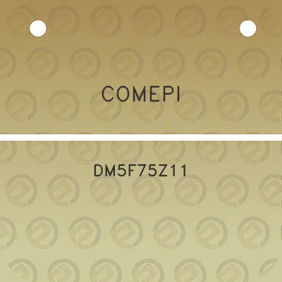 comepi-dm5f75z11