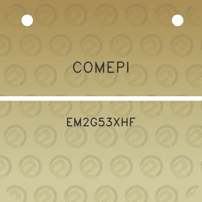 comepi-em2g53xhf