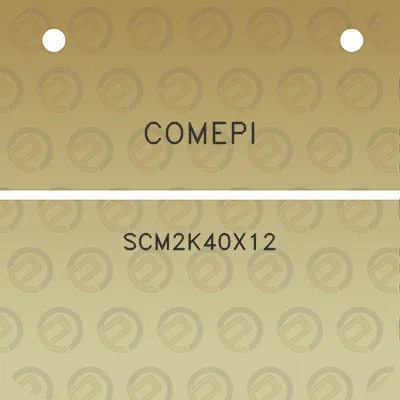 comepi-scm2k40x12