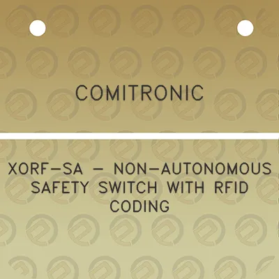 comitronic-xorf-sa-non-autonomous-safety-switch-with-rfid-coding