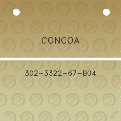 concoa-302-3322-67-b04