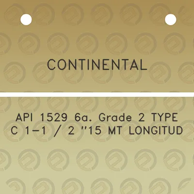 continental-api-1529-6a-grade-2-type-c-1-1-2-15-mt-longitud