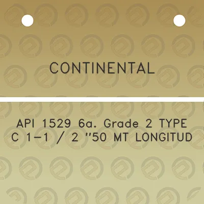 continental-api-1529-6a-grade-2-type-c-1-1-2-50-mt-longitud