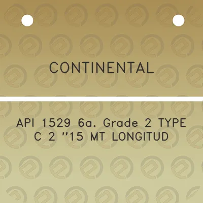 continental-api-1529-6a-grade-2-type-c-2-15-mt-longitud