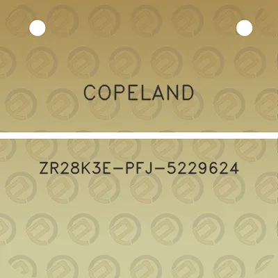 copeland-zr28k3e-pfj-5229624