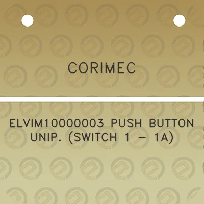 corimec-elvim10000003-push-button-unip-switch-1-1a