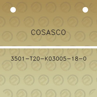 cosasco-3501-t20-k03005-18-0