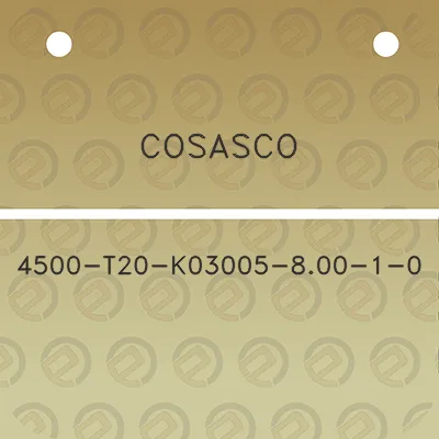 cosasco-4500-t20-k03005-800-1-0