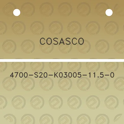 cosasco-4700-s20-k03005-115-0