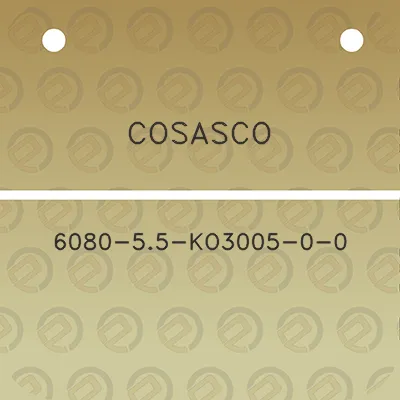 cosasco-6080-55-ko3005-0-0