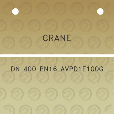 crane-dn-400-pn16-avpd1e100g