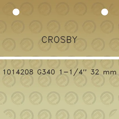 crosby-1014208-g340-1-14-32-mm